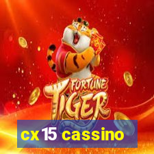 cx15 cassino